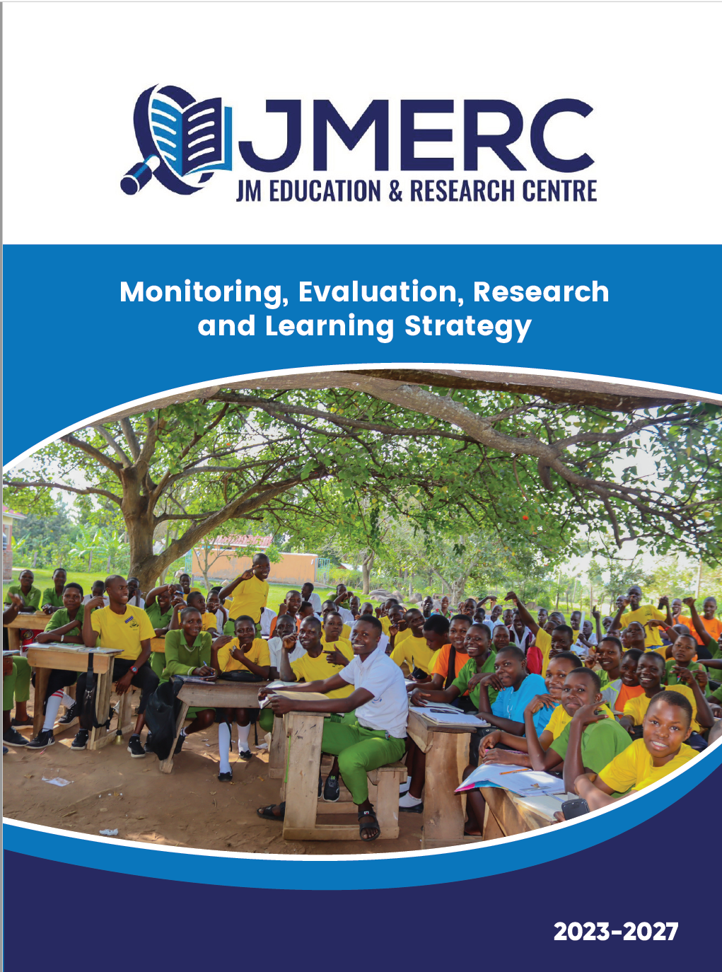 Monitoring, Evaluation, Research and Learning Strategy