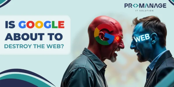 Is Google about to destroy the web