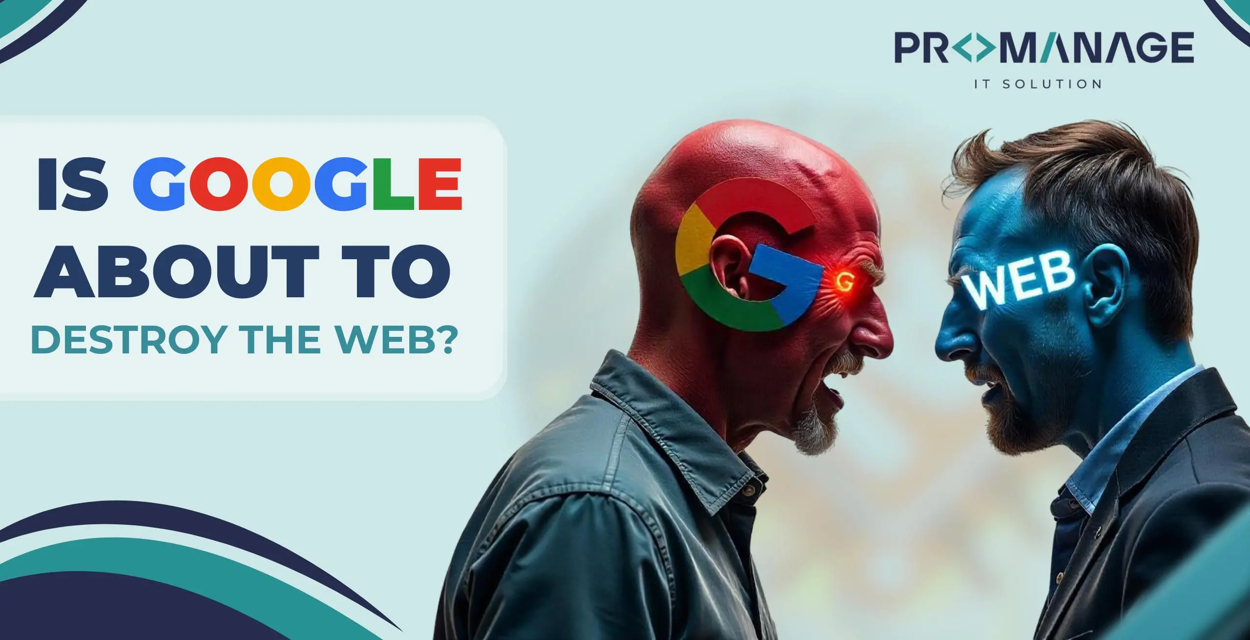 Is Google about to destroy the web